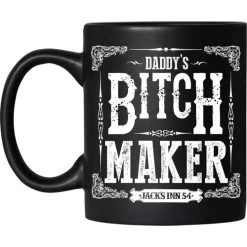 Tasse "Bitch Maker"